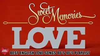 The Mellow Love Songs Of 80s And 90s Collection 💕 The Best Beautiful Love Songs Forever🌹