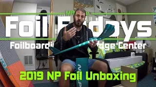 Neil Pryde Glide Surf Foil Unboxing  Assembly and Overview: Foil Fridays Ep 17