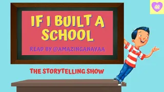 "If I Built a School" Reading