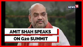 Amit Shah Exclusive | Amit Shah Interview | Amit Shah Lauds PM  Modi For G20 Summit | English News