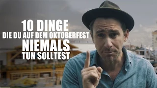 10 Dinge, die du auf dem Oktoberfest niemals tun solltest