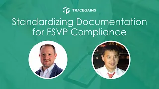 Standardizing Documentation for FSVP Compliance