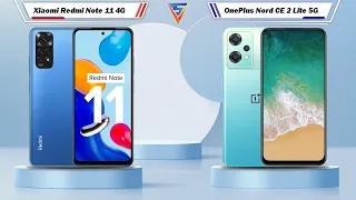 Xiaomi Redmi Note 11 4G Vs OnePlus Nord CE 2 Lite 5G