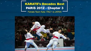 Legendary Team Kata bout | Karate Paris 2012 | WORLD KARATE FEDERATION