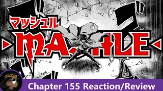 MASH'S ULTIMATE MOVE!!! Mashle: Magic and Muscles Chapter 155 Reaction! | 悠