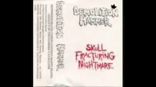 Demolition Hammer-Skull Fracturing Nightmare Demo('88)