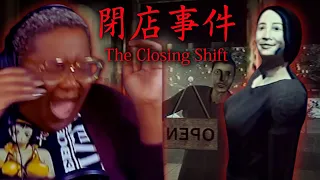 PLS Do NOT Come in Here 5 Mins Before CLOSE!!! | The Closing Shift Playthrough