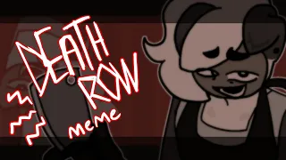 deathrow | Flipaclip Animation Meme
