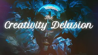 The Creativity Delusion (FULL): Brains, Geniuses and Originality