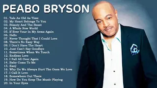 The Very Best Songs Of Peabo Bryson - Peabo Bryson Greatest Hits Full Album