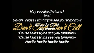 Wiz Khalifa - Don’t Text Don’t Call (featuring Snoop Dogg) (Lyrics Video)