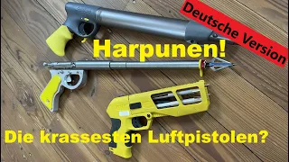 Luftdruck-Harpunen knallen alles weg!