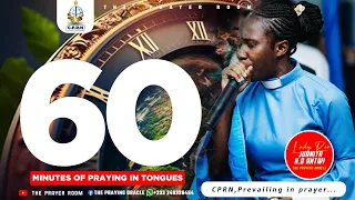 60 minutes Of Praying in Tongues - The Prayer Room with Rev Juanita N.B Antwi