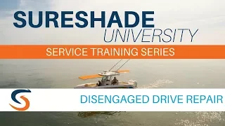 SureShade University: Disengaged Drive Repair