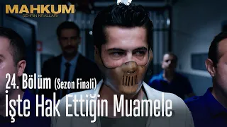 İşte hak ettiğin muamele - Mahkum 24. Bölüm (Sezon Finali)