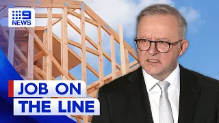 PM putting job on line over $10 billion housing policy | 9 News Australia