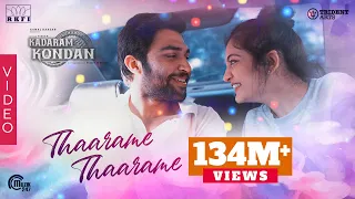 Thaarame Thaarame Video Song | Kadaram Kondan | Abi Hassan, Akshara Haasan | Sid Sriram | Ghibran