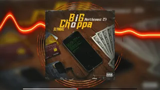 Slyngaz, Northcoast C9 - Big Choppa (Official Audio)