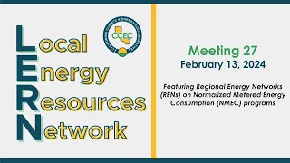 Local Energy Resource Network Meeting #27: RENs on Normalized Metered Energy Consumption programs