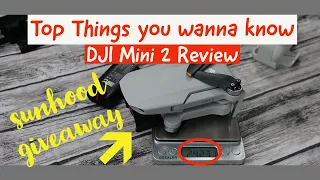 Top Things you wanna know about the DJI Mini 2 and Review