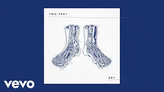Two Feet - BBY (Audio)
