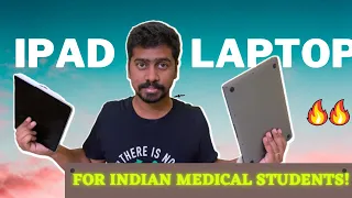 IPAD vs Laptop for Doctors? which one should you buy ?