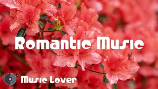 🎵 Romantic Music [September 2022 Mix] 🎧 No Copyright Music 🎶 YouTube Audio Library