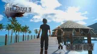 FINAL FANTASY XV OST Goldin Quay Theme