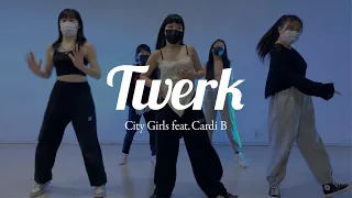 City Girls X Cardi B 시티걸스 X 카디비 - Twerk 트월크ㅣChoreographyㅣ걸스힙합 Girls Hip Hopㅣ대구댄스학원