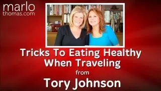 How To Eat Healthy When Traveling