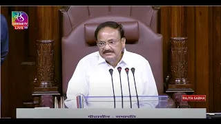 Rajya Sabha Chairman's Remarks | 18 July 2022