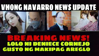 VHONG NAVARRO CASE UPDATE: Gusto ng Makipag ayos ng Lolo ni Deniece Cornejo.