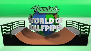 RAMPTECH   WORLD OF HALFPIPES