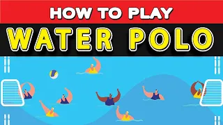 How To Play Water Polo?