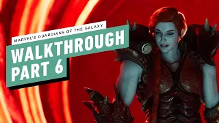 Marvel's Guardians of the Galaxy Walkthrough Part 6 - The Queen of Monsters