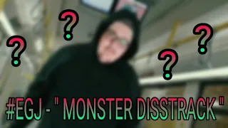 EIN #EGJ " MONSTER DISSTRACK " gegen BUSHIDO !?