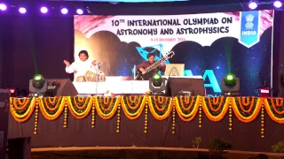 Shahid Parvez (sitar) & Mukesh Jadhav (tabla) at the IOAA 2016 closing ceremony (part I)