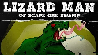 Lizard Man of Scape Ore Swamp | A Cryptid Documentary | Mystery Syndicate