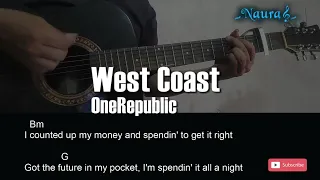 OneRepublic - West Coast Guitar Chords Lyrics