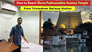 Budget Stay in Trivandrum Railway Station - Retiring Rooms | Sri Padmanabha Swamy Temple