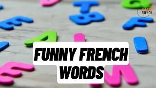 Funny French words you need to know