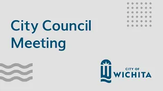 Wichita City Council Meeting September 1, 2020