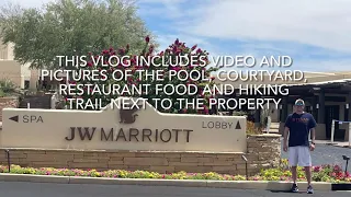 JW Marriott Scottsdale Camelback Inn Resort Tour - May 2021