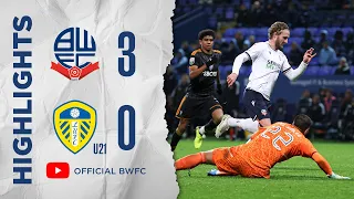 HIGHLIGHTS | Bolton Wanderers 3-0 Leeds United U21s