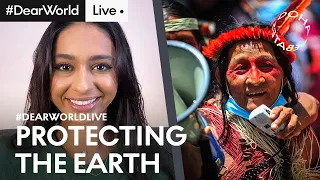 Protecting the Earth: Indigenous solutions to the climate crisis | #DearWorldLive | Doha Debates