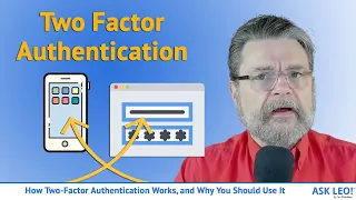 How Two-Factor Authentication Works, and Why You Should Use It to Keep Hackers Out