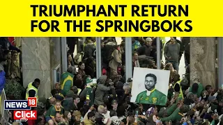 Springboks Return Home 2023 | South Africa's Springboks Wins Rugby World Cup 2023 | N18V | News18