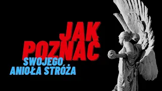 Jak poznać imię swojego Anioła Stróża?