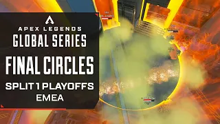 ALGS Split 1 Playoffs! EMEA Final Circles | Ft. NEW, Alliance, Gambit | Apex Legends