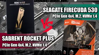 Seagate Firecuda 530 VS Sabrent Rocket Plus PCIe 4.0 NVMe SSD Comparison